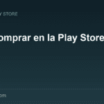 Cómo comprar en la Play Store y configurar métodos de pago