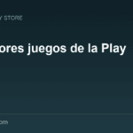 Los mejores juegos gratis y de pago de la Play Store