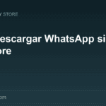 Descargar WhatsApp sin la Play Store con el APK oficial