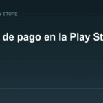 Formas de pago en la Play Store por país: tarjeta, operador, OXXO y PayPal